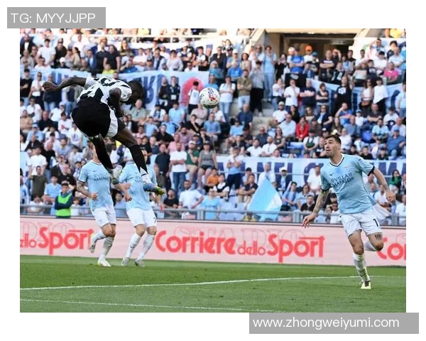 尤文图斯与拉齐奥精彩对决视频直播全程回顾与分析 尤文图斯与拉齐奥精彩对决视频直播全程回顾与分析