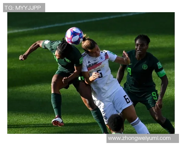 德国与尼日利亚足球对决结果揭晓引发热议分析